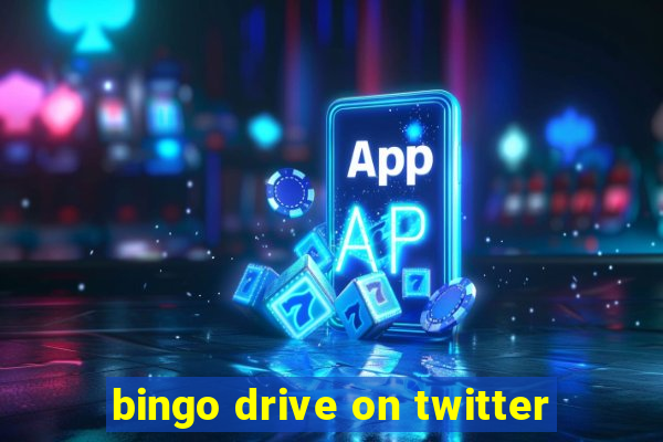 bingo drive on twitter